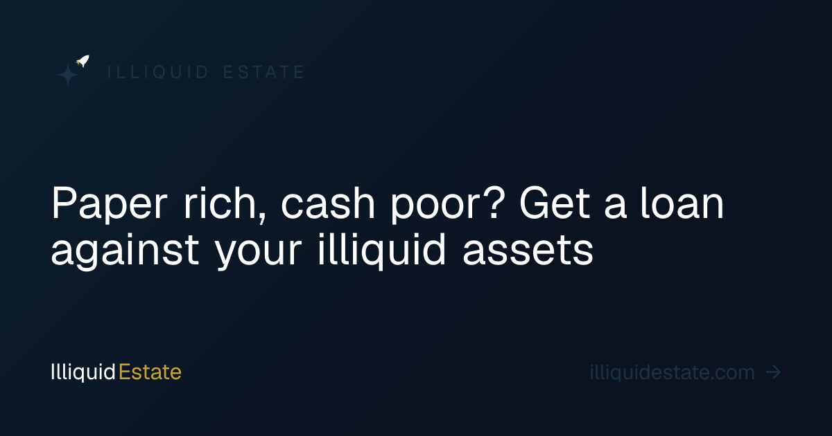 Illiquid Estate