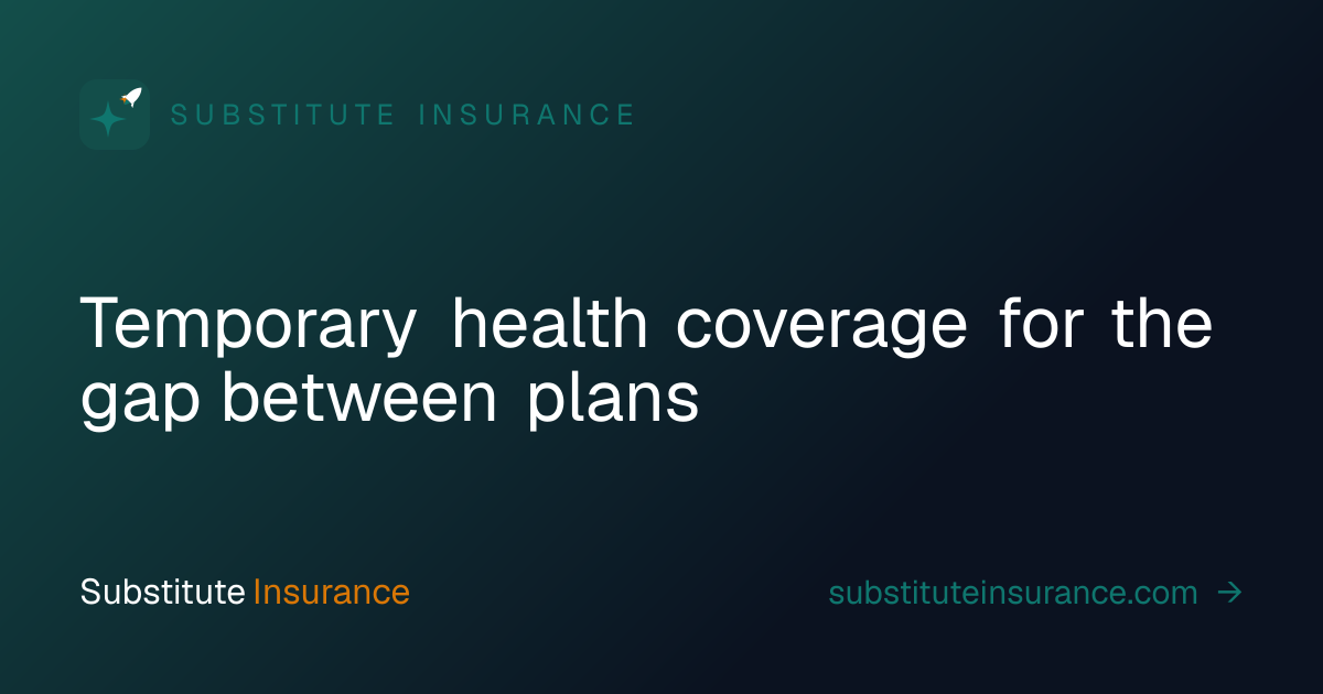 Substitute Insurance