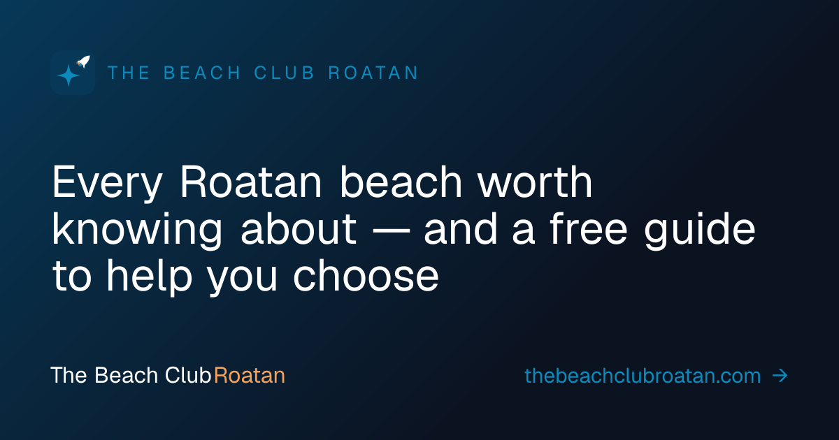 The Beach Club Roatan